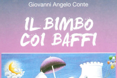 Libro il Bimbo coi baffi di Giovanni Angelo Conte